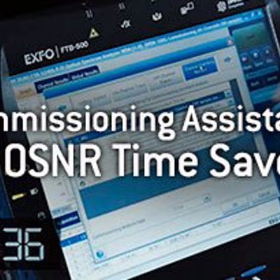 Commissioning Assistant: an OSNR Time Saver