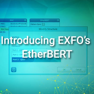 Introducing EXFO's EtherBERT